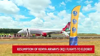 Resumption of Kenya Airways (KQ) Flights to Eldoret