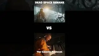 Сравнение Dead Space Remake и The Callisto Protocol &mdash; двух космических хорроров нового поколения.