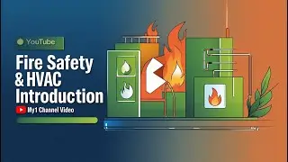 Introduction to Fire Safety & HVAC Standards  NFPA, ASHRAE & SMACNA Explained