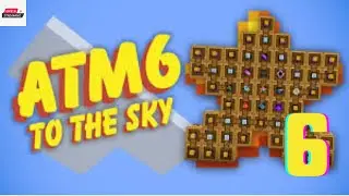 Playing ALL THE MODS 6 - To the Sky | SKYBLOCK | 6 | Live