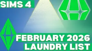 The Sims 4 February 2026 Laundry List