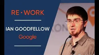 Do Statistical Models Understand the World? - Ian Goodfellow, Research Scientist, Google