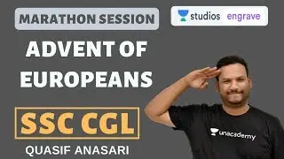L8: Advent of Europeans | Marathon Session | Target SSC CGL | Quasif Ansari
