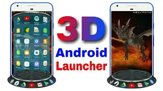 3D অ্যান্ড্রয়েড লঞ্চার | 3D Launcher for Android Phone | Next Launcher 3D | MX Munna Tech |