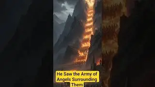 He Saw the Army of Angels Surrounding Them | Elisha&rsquo;s Hidden Protection Story | Heroic Bible