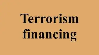 Terrorism financing