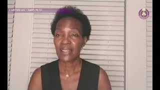 I will help you - Isaiah 46:10 by Mrs Christine Kyayoka