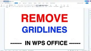 How To Remove Gridlines In WPS Office