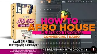 How To Commercial Afro House FL Studio Tutorial