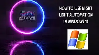 How to use Night Light Automation in Windows 11