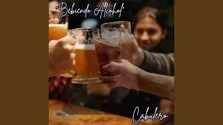Bebiendo Alcohol