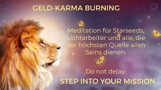 Geld-Karma aufl&ouml;sen f&uuml;r Starseeds, Lichtarbeiter und alle anderen