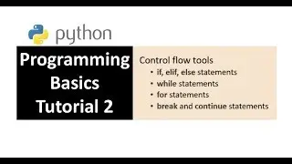 Python Programming Basics Tutorial 2