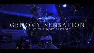 Laurent Bernadac - Groovy Sensation (Live At The Noiz Faktory)