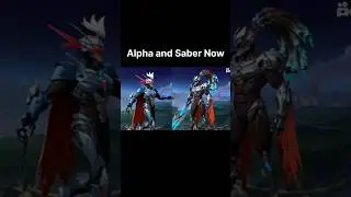 Alpha and Saber #mlbb #mobalegends #mobilelegends