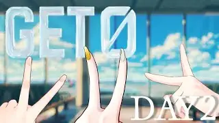 ‪꒰ #GET0GTA 2 ꒱ ‎‎ Day２ 詩ノ雲とと┊‎‎ ３姉妹そろったっ .ᐟ.ᐟ