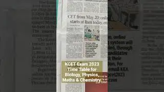 Karnataka CET (KCET) 2023 Time Table for Biology, Physics, Chemistry & Maths. Cont GATEIIT for Help
