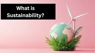 What is Sustainability? | ESG| SUSTAINABILITY|EASY EXPLANATION| #esg #esgreporting #sustainability