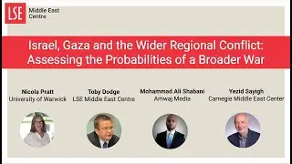 Israel, Gaza and the Wider Regional Conflict: Assessing the Probability of a Broader War