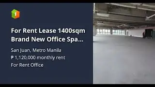 For Rent Lease 1400sqm Brand New Office Space San Juan