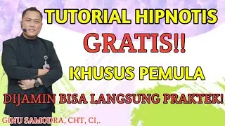 TUTORIAL HIPNOTIS GRATIS PEMULA DI JAMIN BISA LANGSUNG PRAKTEK ‼️