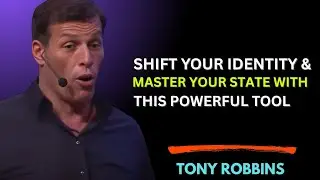 Shift Your Identity & MASTER YOUR STATE with This Powerful Tool&rdquo; inspired by Tony Robbins&rsquo; teachings