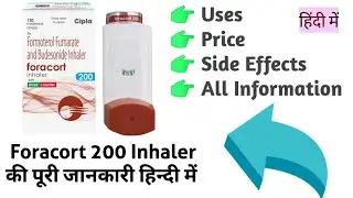 Foracort 200 Inhaler Uses Benefits Price Side Effects Full Information in Hindi