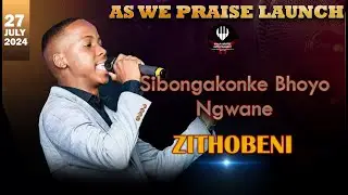 Sibongakonke Bhoyo Ngwane - Zithobeni ebusweni beNkosi