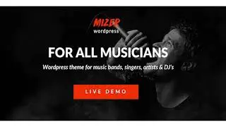 Mizer - Musicians, Deejays, Singers, Bands WordPress Theme | Themeforest Website Templates and