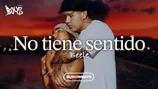 Be&eacute;le - No Tiene Sentido