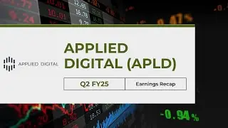 Applied Digital (APLD) Q2 FY25 Earnings Recap | Revenue Beats, AI Growth, & $5B Macquarie Deal!