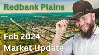 Redbank Plains Market Update Feb 2024