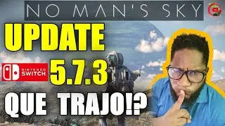 UPDATE No Man's Sky  NINTENDO SWITCH #NMS #nomansky