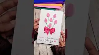 3D Tulip Flower Card 🌷| DIY Greeting Card 😍| Card for Best Friend ❤️ #diy #craft #handmade #shorts