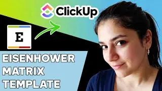 Как использовать шаблон матрицы Эйзенхауэра в ClickUp