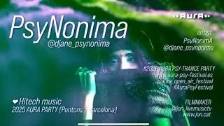 PSYNOMINA @ 2025 Aura Psy Party #AuraPsyFestival