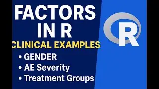 Factors in R Explained | Clinical Domain Examples