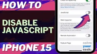 How to Disable Javascript on iPhone 15