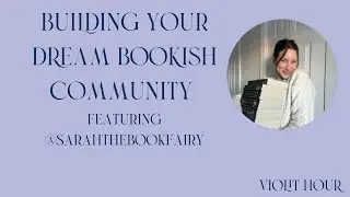 Building Your Dream Bookish Community