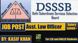 Assistant Law Officer | legal job at DSSSB | Job vacancy for law students | KRK Law Classes