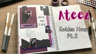 Kpop Journal #65 - Ateez Golden Hour Pt. 2