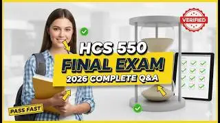 HCS 550 Healthcare Policy Final Exam Review Q & A 2026 (Complete And Verified Study material)