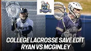 Griffin McGinley (Mount St. Mary's) vs. Pat Ryan (Navy) - College Lacrosse Save Edit - 2/5/2022