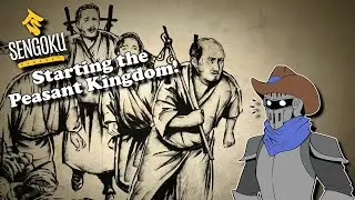 First Look in Sengoku Dynasty! Creating the Peasant Kingdom