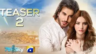 New drama teaser 2 review.|pakistanidrama|imranabbas|neelam muneer|dramaupdates