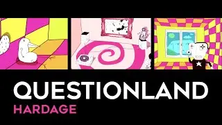 Hardage - Questionland (Official Music Video)