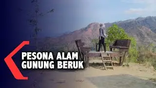 Keindahan Panorama Alam Gunung Beruk