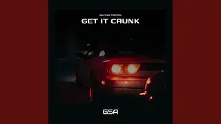 Get It Crunk