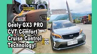 Geely GX3 PRO Comfort Cruise Control Technology! VLOG-E369