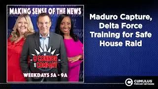 Maduro Capture, Delta Force Training for Safe House Raid | O'Connor & Company